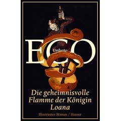 Die geheimnisvolle Flamme der K�nigin Loana (Illustrierter Roman)