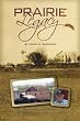 Prairie Legacy: The Thomas Family,Their Farm and Stone Barn