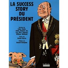 La success story du pr�sident