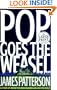 Pop! Goes the Weasel (Alex Cross novels) (Random House Large Print)