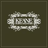 KEANE - HOPES AND FEARS (BONUS TRACK)