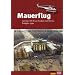 Mauerflug