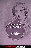 Shirley (Diversion Classics)