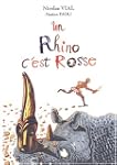 Un rhino, c'est rosse