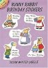 Bunny Rabbit Birthday Stickers (Dover Little Activity Books)