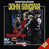 Geisterj�ger John Sinclair - Folge 16: Die Horror-Cops - Jason Dark