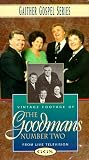Vintage Footage of the Goodmans Number Two: Southern Gospel Music Video [VHS]