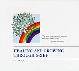 Healing and Growing Through Grief