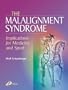 The Malalignment Syndrome: Implications for Medicine and Sport, 1e