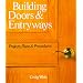 Building Doors & Entryways: Projects, Plans & Procedures