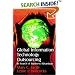 Global Information Technology Outsourcing: In Search of Business Advantage
