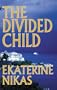 The Divided Child