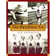 The Matchless Six: The Story of Canada's First Women's Olympic Team