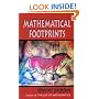 Mathematical Footprints: Discovering Mathematics Everywhere