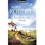 Im Licht der Sonne: Roman von Nora Roberts