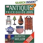 Antiques Price Guide 2005 (Antiques Price Guide) by  Judith Miller