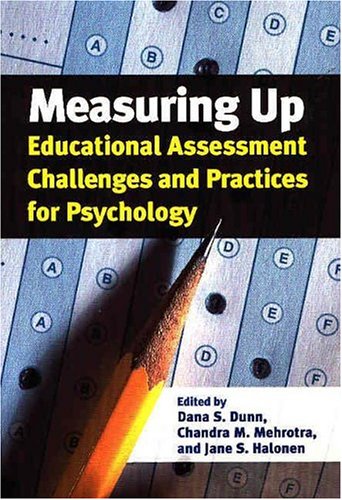 measuring up education assessment challenges and practices for psychology