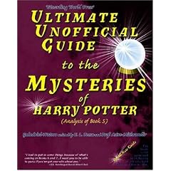 Ultimate Unofficial Guide to the Mysteries of Harry Potter: Analysis of Book 5