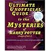 Ultimate Unofficial Guide to the Mysteries of Harry Potter (Analysis of Book 5)