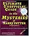 Ultimate Unofficial Guide to the Mysteries of Harry Potter (Analysis of Book 5)