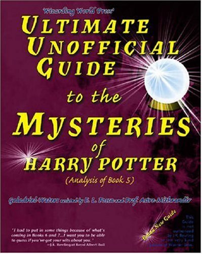 Books: Ultimate Unofficial Guide to the Mysteries of Harry Potter  Analysis of Book 5 