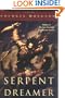 The Serpent Dreamer (Tom Doherty Associates Books)