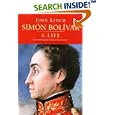 Simon Bolivar (Simon Bolivar): A Life