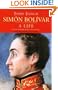 Simon Bolivar: A Life