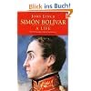 Simon Bolivar: A Life
