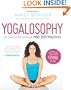 Yogalosophy: 28 Days to the Ultimate Mind-Body Makeover