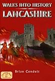 Walks into history : Lancashire
