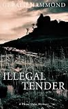 Illegal Tender (A Three Oaks mystery)