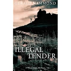 Illegal Tender (A Three Oaks Mystery)