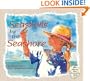 Seashells by the Seashore (Sharing Nature With Children Book)