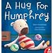A Hug for Humphrey