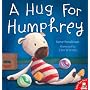 A Hug for Humphrey