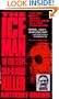 The Iceman: The True Story of a Cold-Blooded Killer