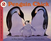 Penguin Chick (Let's-Read-and-Find-Out Science)