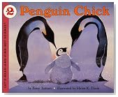 Penguin Chick (Let's-Read-and-Find-Out Science)