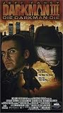 Darkman III Die Darkman..