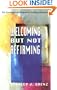 Welcoming but Not Affirming: An Evangelical Response to Homosexuality