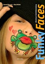 Funky Faces - Abenteuer Gesichtsbemalung