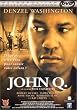 John Q. - �dition Prestige