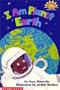 I Am Planet Earth (Hello Reader Science!)