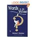 Words to the Wise: A Lighthearted Look at the English Language