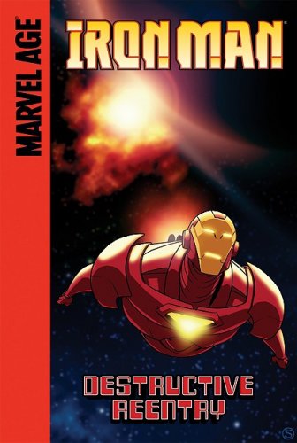 Destructive Reentry (Marvel Age Iron Man)