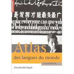 Atlas des langues du monde : Une pluralit� fragile