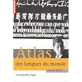 Atlas des langues du monde : Une pluralit� fragile