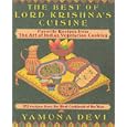 The Best of Lord Krishna's Cuisine: 172 Recipes from the Art of Indian Vegetarian Cooking by Yamuna Devi