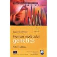 Human Molecular Genetics (2nd Edition) (Cell and Molecular Biology in Action) by Peter Sudbery